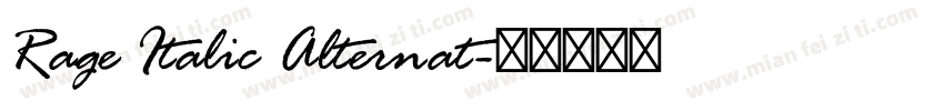 Rage Italic Alternat字体转换